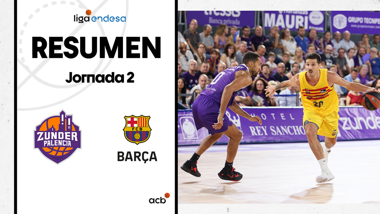 Resumen Zunder Palencia 83 - Bar&ccedil;a 84 (J2)