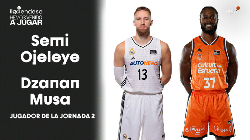 Semi Ojeleye y Dzanan Musa, Jugadores de la Jornada 2