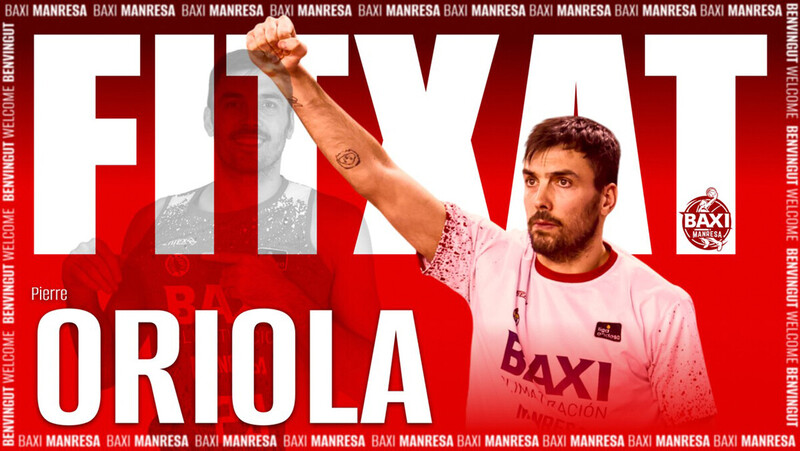 Pierre Oriola vivir&aacute; su tercera etapa en el BAXI Manresa