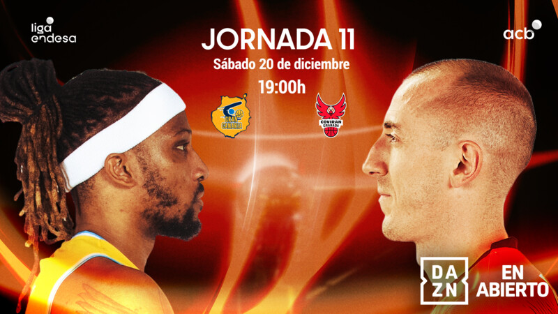 El Dreamland Gran Canaria-Coviran Granada... &iexcl;en abierto por DAZN!