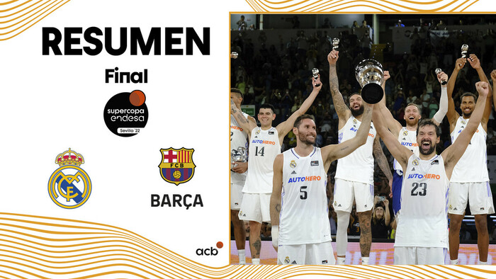 Resumen: Real Madrid 89 - Barça 83 (Final Supercopa Endesa)